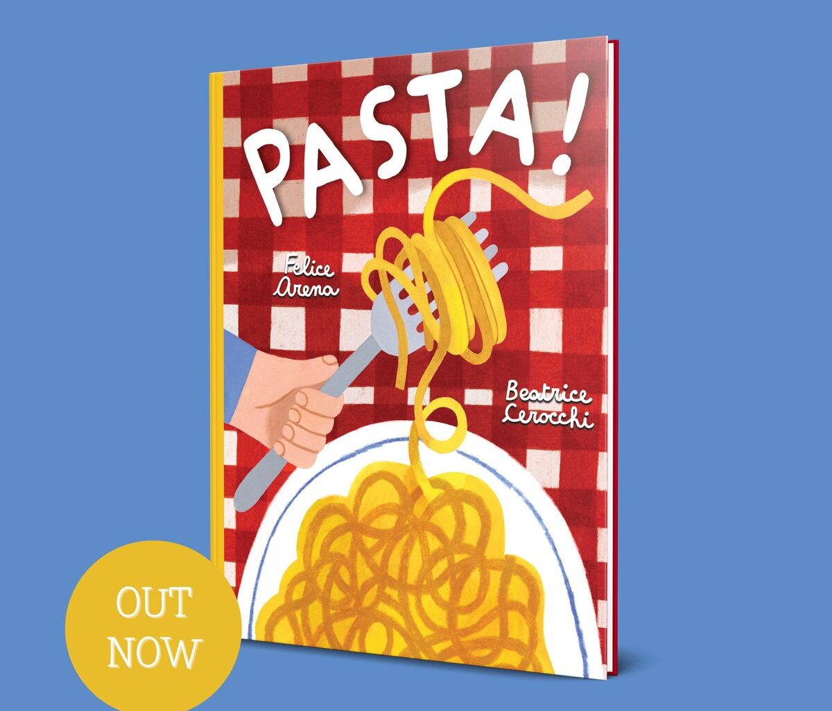 Pasta! Felice Arena, Beatrice Cerocchi
